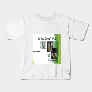 QueenE's Cash Dollars Kids T-Shirt